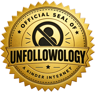 Official Seal of Unfollowology